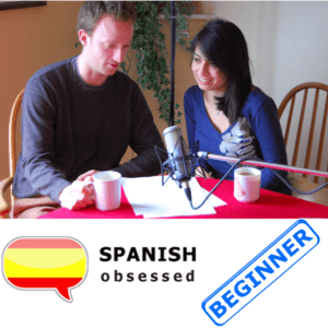 Spanish Obsessed Podcast