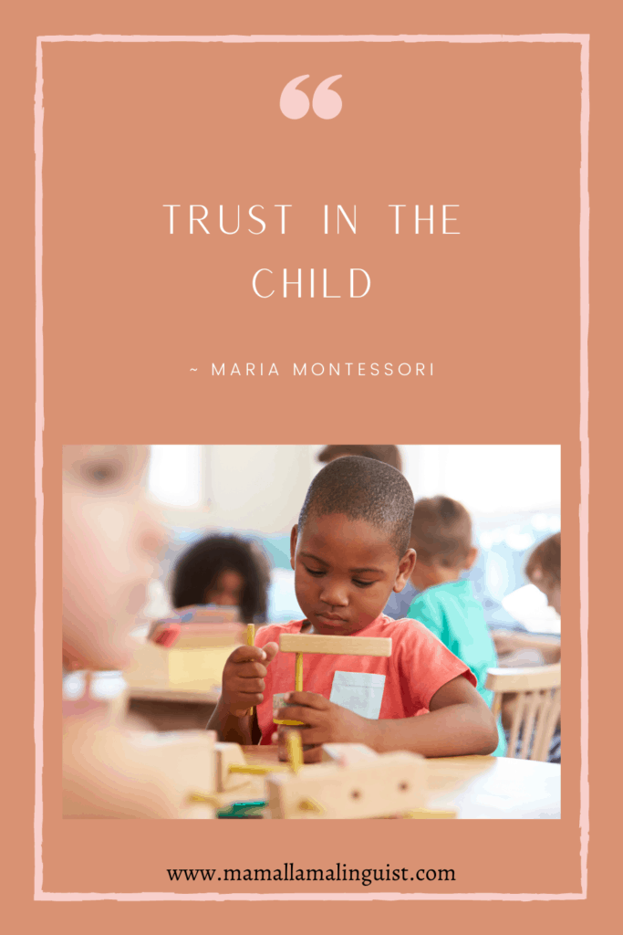 Trust in the child Montessori