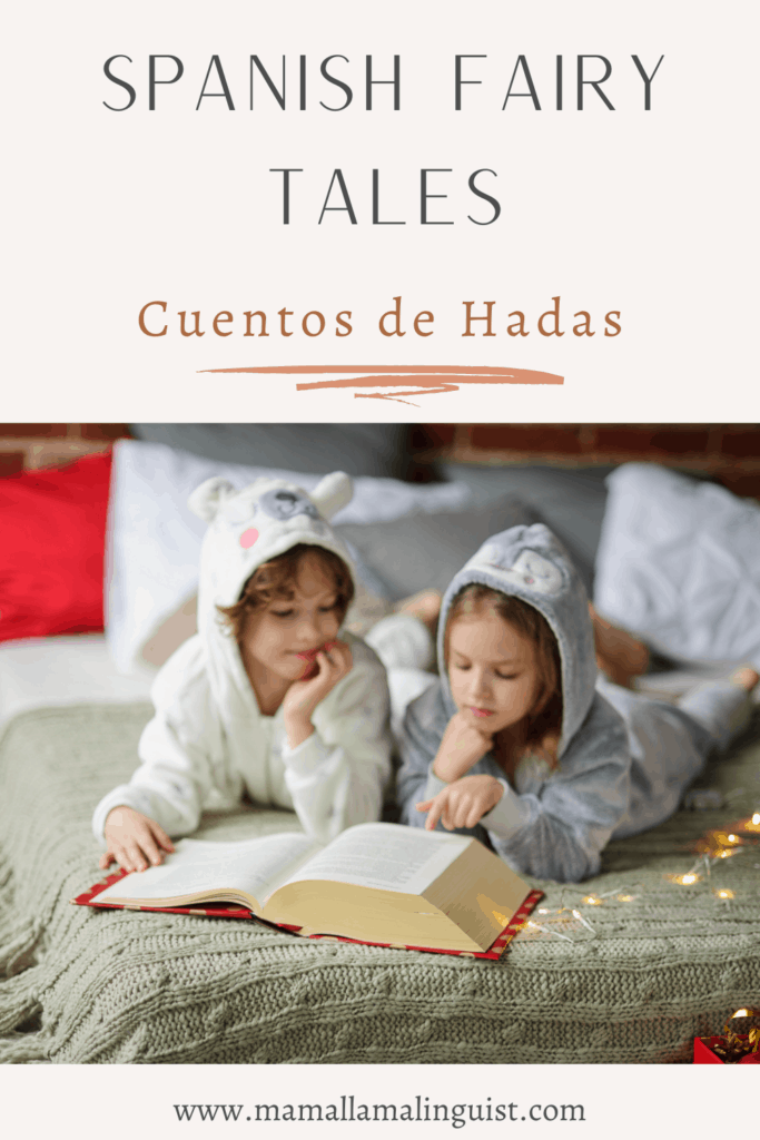 Spanish Fairy Tales Cuentos de hadas