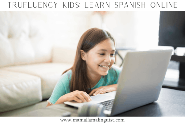 TruFluency Kids Learn Spanish Online