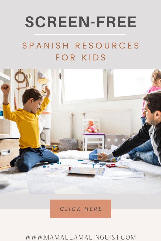 Screen Free Spanish Resources for Kids