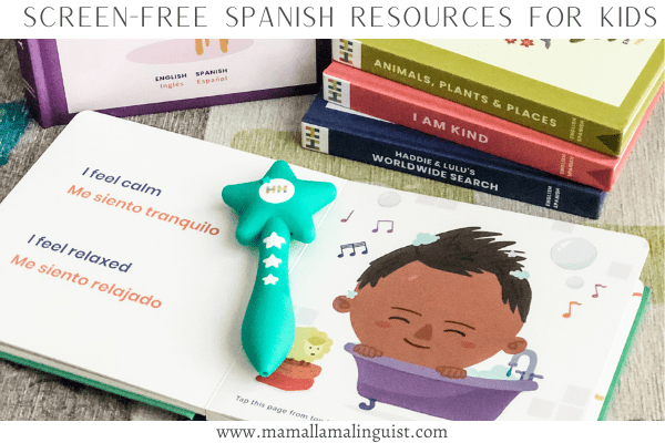 Screen Free Spanish Resources for Kids