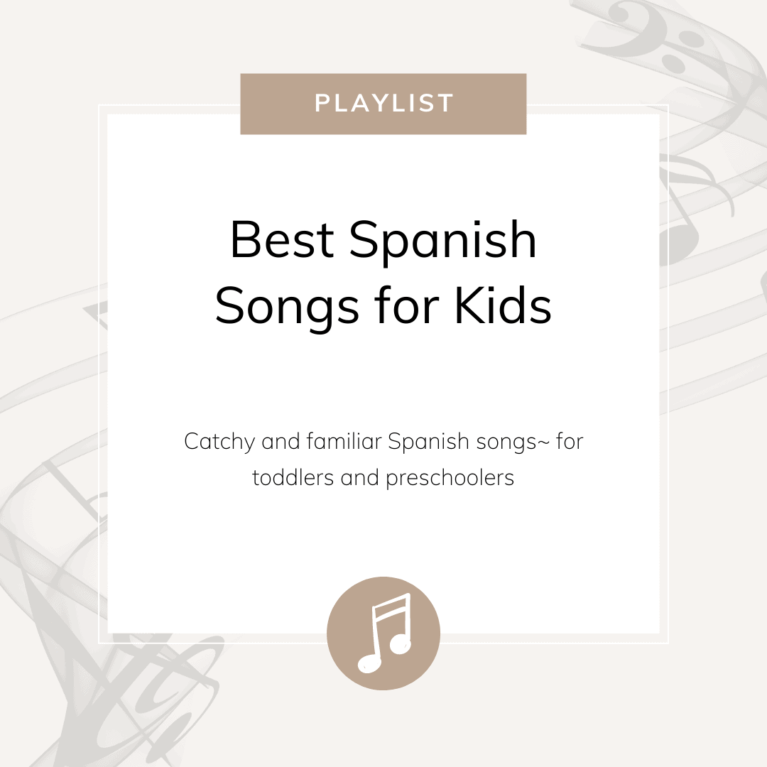 Best Spanish songs for kids