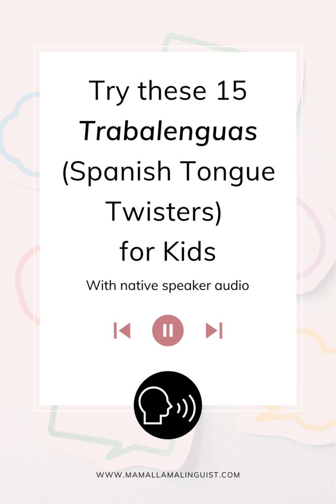 Spanish tongue twisters trabalenguas