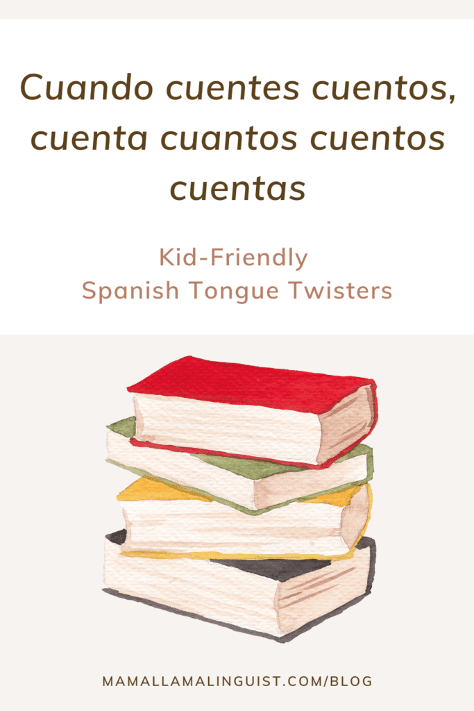 Trabalenguas Spanish tongue twister