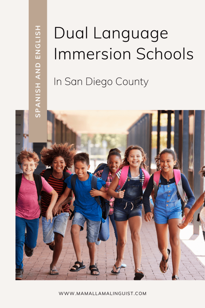 dual language immersion schools San Diego County