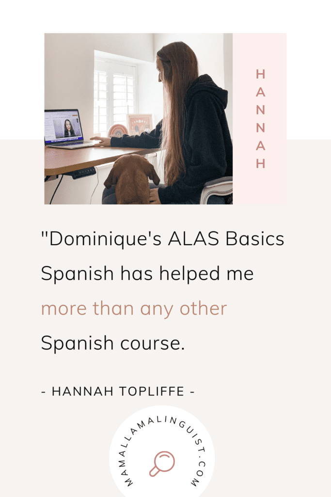 La Mariposa ALAS Basic Spanish Course