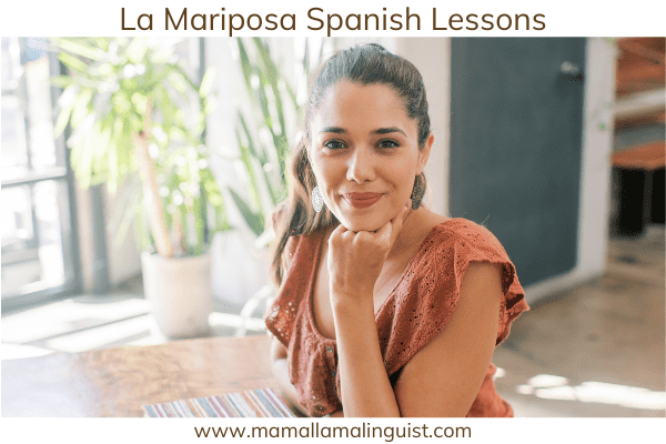 La Mariposa Spanish Lessons