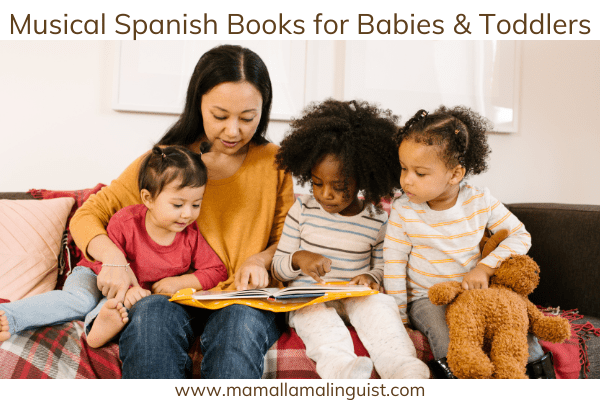 Musical Spanish Books for Babies and Toddlers