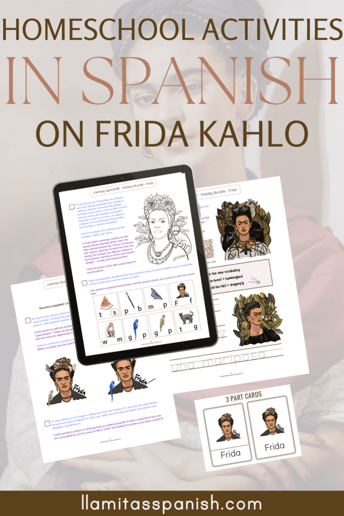 Homeschool Spanish Activities about Frida Kahlo