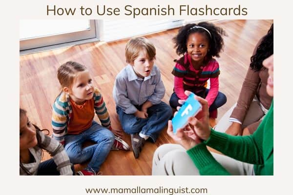 how to use Spanish flashcards