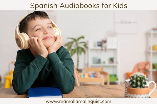 Spanish audiobooks for kids
