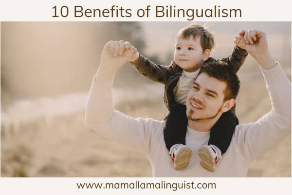 benefits of bilingualism