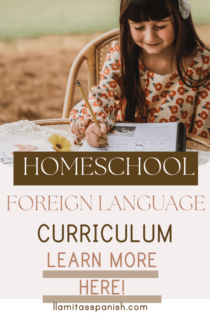How to Add a Foreign Language to Your Homeschooling - Llamitas Spanish.com